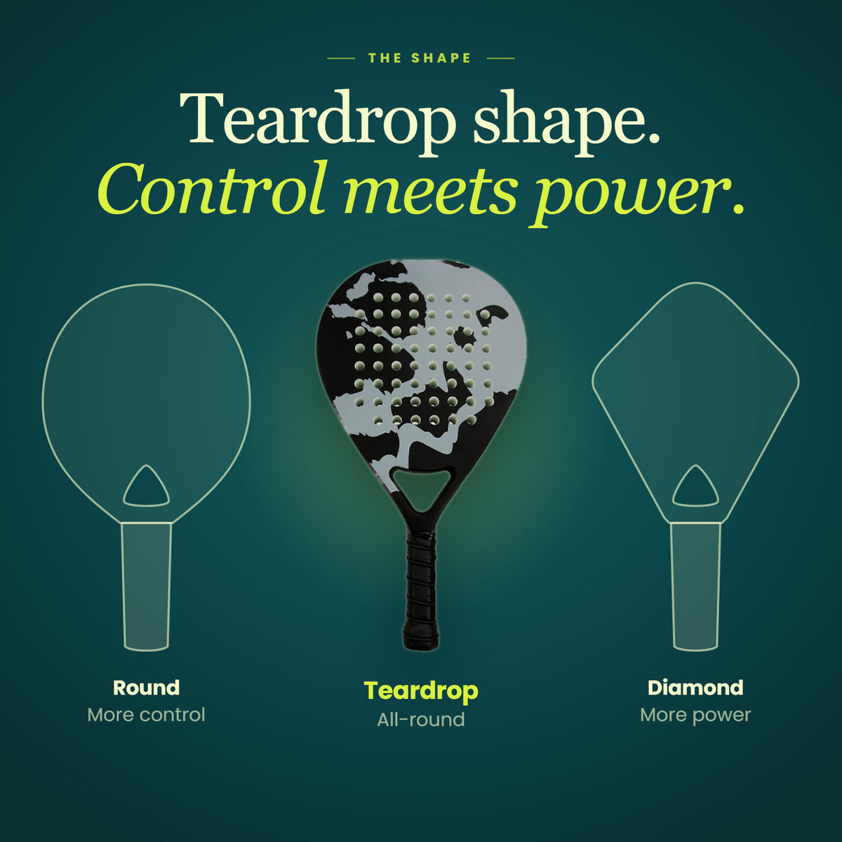 Teardrop padel racket shape between round and diamond, for all-round play
